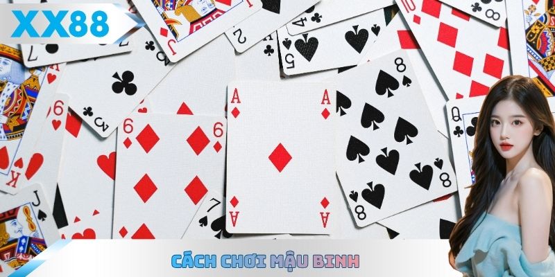 Cách chơi Mậu binh