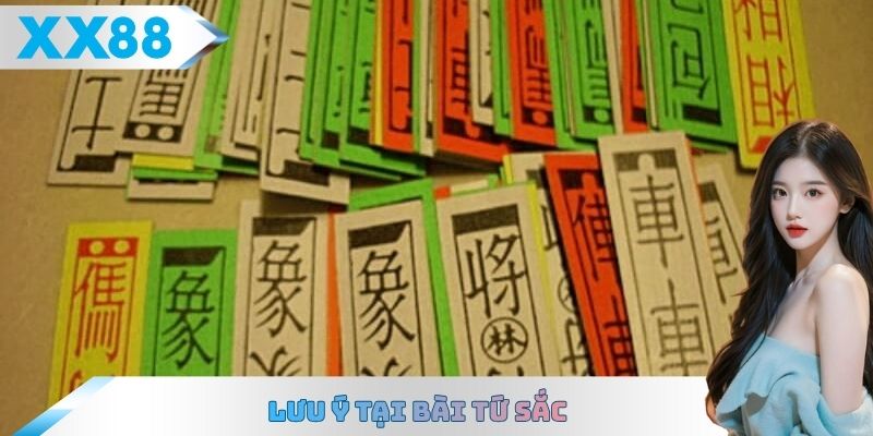 Lưu ý tại bài tứ sắc